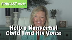 ASHA CEU Course #411 Help a Nonverbal Child Find His Voice